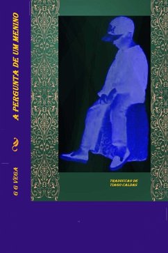 Cover Pergunta de um Menino - Contos Curtos do Paraguai (eBook, ePUB)