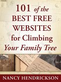 101 of the Best Free Websites for Climbing Your Family Tree (Genealogy Tips, #1) (eBook, ePUB)