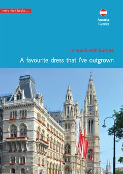 Austria, Vienna. A favourite dress that I've outgrown (eBook, ePUB) - Klickermann, Christa