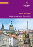 Czech, Prague. Goose bumps in the Golden city (eBook, ePUB)