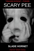 Scary Pee (eBook, ePUB)