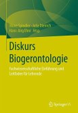 Diskurs Biogerontologie