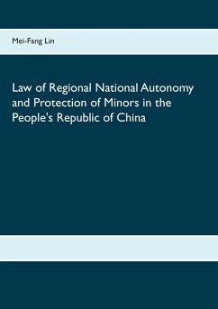 Law of Regional National Autonomy and the Protection of Minors in the People's Republic of China - Lin, Mei-Fang