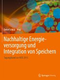 Nachhaltige Energieversorgung und Integration von Speichern