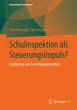 Schulinspektion als Steuerungsimpuls? - Bild 1