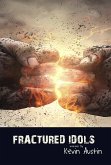 Fractured Idols (eBook, ePUB) Fractured Idols (eBook, ePUB)