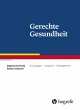 Gerechte Gesundheit (eBook, PDF) - Bild 1