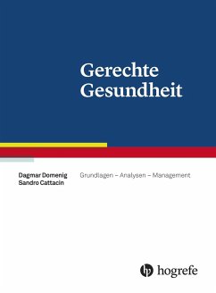 Gerechte Gesundheit (eBook, PDF) - Cattacin, Sandro; Domenig, Dagmar