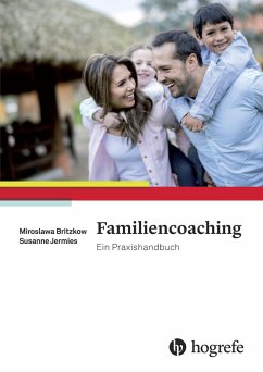 Familiencoaching (eBook, PDF) - Britzkow, Miroslawa; Jermies, Susanne