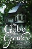 Die Gabe der Geister (eBook, ePUB) Die Gabe der Geister (eBook, ePUB)