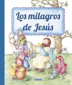 Los milagros de Jesús - Benito Monge, Antonio De; González, Marifé