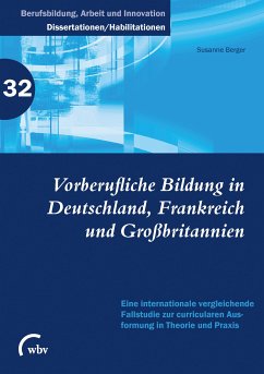 Vorberufliche Bildung in Deutschland, Frankreich und Großbritannien (eBook, PDF) - Berger, Susanne