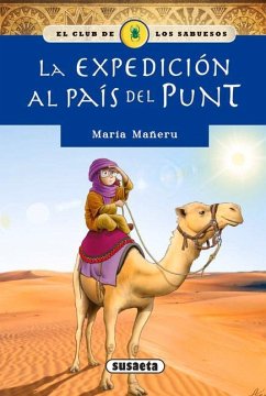 La Expedición Al País del Punt - Susaeta Publishing Inc