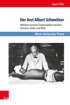 Der Arzt Albert Schweitzer - Ohls, Isgard