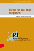 Europa mit oder ohne Religion II?