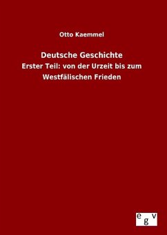 Deutsche Geschichte - Kaemmel, Otto