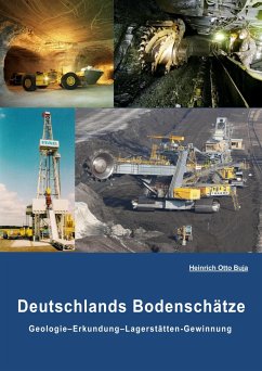 Deutschlands Bodenschätze - Buja, Heinrich-Otto