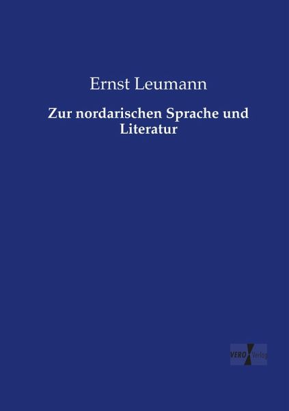 Zur nordarischen Sprache und Literatur Zur nordarischen Sprache und Literatur