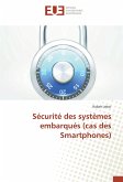 Sécurité des systèmes embarqués (cas des Smartphones)