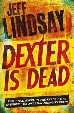 Dexter is Dead - Lindsay, Jeff