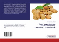 Study on postharvest physicomechanical properties of almond seeds