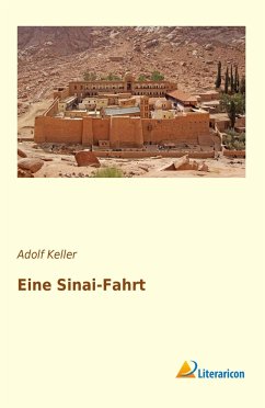 Eine Sinai-Fahrt - Keller, Adolf