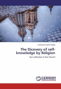 The Dicovery of self-knowledge by Religion - Cosmin Sergiu, Cremene