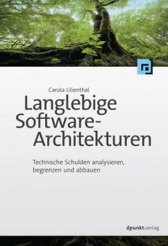 Langlebige Software-Architekturen - Lilienthal, Carola