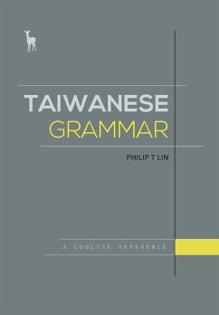 Taiwanese Grammar - Lin, Philip T.