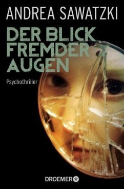 Der Blick fremder Augen - Sawatzki, Andrea