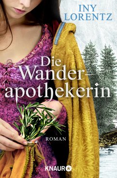 Die Wanderapothekerin / Wanderapothekerin Bd.1 - Lorentz, Iny