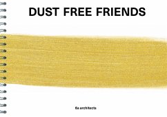 Dust Free Friends