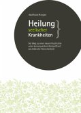 Heilung seelischer Krankheiten