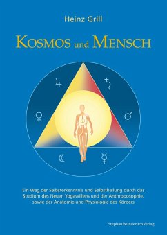 Kosmos und Mensch - Grill, Heinz