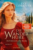 Intrigen in Rom / Die Wanderhure Bd.10