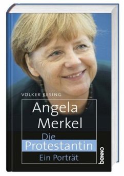 Angela Merkel - Die Protestantin - Resing, Volker