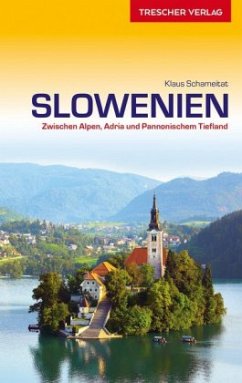 Slowenien - Schameitat, Klaus