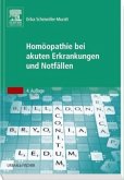 Homöopathie bei akuten Erkrankungen und Notfällen