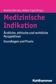 Medizinische Indikation (eBook, ePUB)