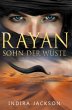 Rayan / Rayan - Sohn der Wüste - Bild 1