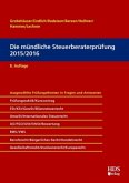 Die mündliche Steuerberaterprüfung 2015/2016