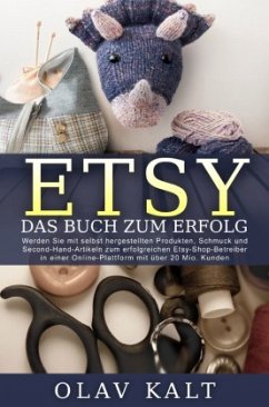 Etsy - Das Buch zum Erfolg - Kalt, Olav