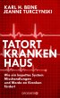 Tatort Krankenhaus - Bild 1