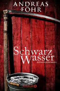 Schwarzwasser / Kreuthner und Wallner Bd.7 - Föhr, Andreas