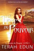 Le Temps Du Pouvoir (La Lumière De L’Empire Tome 1) (eBook, ePUB)