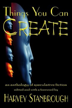 Things You Can Create (Anthologies) (eBook, ePUB) - Al, Ann Stratton et