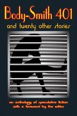 Body-Smith 401 And Twenty Other Stories (Anthologies) (eBook, ePUB)