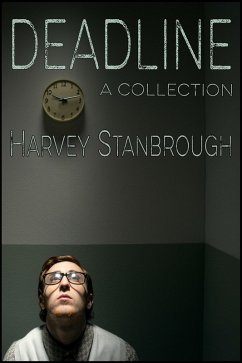 Deadline (Short Story Collections) (eBook, ePUB) - Stanbrough, Harvey