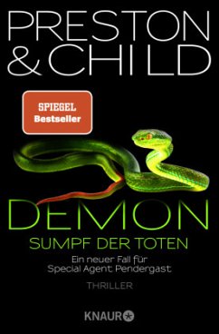 Demon - Sumpf der Toten / Pendergast Bd.15 - Preston, Douglas;Child, Lincoln