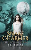 Snake Charmer (Shifter Squad, #6) (eBook, ePUB) Snake Charmer (Shifter Squad, #6) (eBook, ePUB)